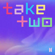 Take Two [Single] 