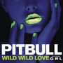 Wild Wild Love (Ft. G.R.L.) [Single]