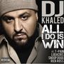 All I Do Is Win (Ft. T-Pain, Ludacris, Snoop Dogg & Rick Ross)  [Single]