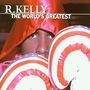 The World's Greatest [Single]