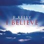 I Believe [Single]