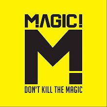 Album Don t Kill the Magic par MAGIC