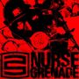 Nurse Grenade [Ep]