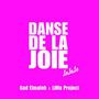 Danse De La Joie (Lalala) [Single]