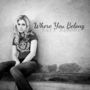 Where You Belong [Single]