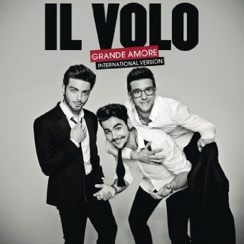 Paroles et traduction Il Volo : Grande Amore - paroles de ...