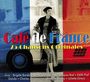 Café de France, 75 Chansons Originales