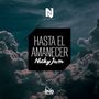 Hasta el Amanecer [Single]