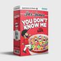 You Don't Know Me [Single]