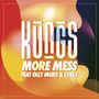 More Mess [Single]