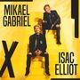 Mikael Gabriel x Isac Elliot [EP]