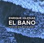 EL BAÑO [Single]