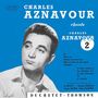 Charles Aznavour chante Charles Aznavour, vol. 2