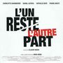 L'Un Reste, L'Autre Part [Single]