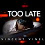 Too Late [Single]