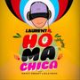 Ho Ma Chica [Single]