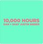 10,000 Hours [Single]