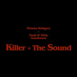 Killer + The Sound [Single]