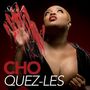 Choquez-les [Single]