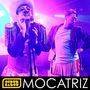 Mocatriz [Single]