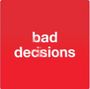 Bad Decisions [Single]