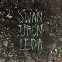 Swan Upon Leda [Single]