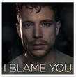 I Blame You [Single]