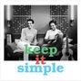 Keep It Simple [Single]