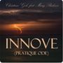 INNOVE (Pratique ode) [Single]