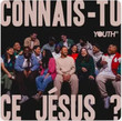 Connais-tu ce Jésus ?