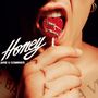 HONEY (ARE U COMING?) [Single]