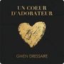 UN COEUR D'ADORATEUR [Single]