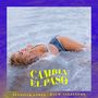 Cambia el Paso [Single]