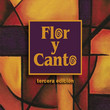 Flor y Canto Tercera Edición: Disco 11