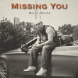 Missing You [Single]