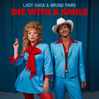 Die With a Smile [Single]