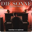 Die Sonne (& SANTOS)