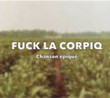 Fuck La CORPIQ