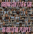 Beautiful People (& Sia)