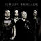 Ghost Brigade