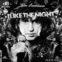 I like the night [Single]